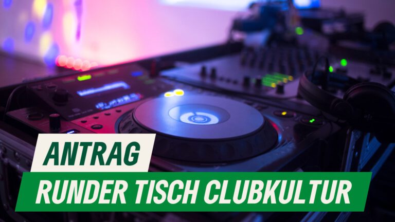 Einrichtung eines Runden Tischs zum Thema Clubkultur